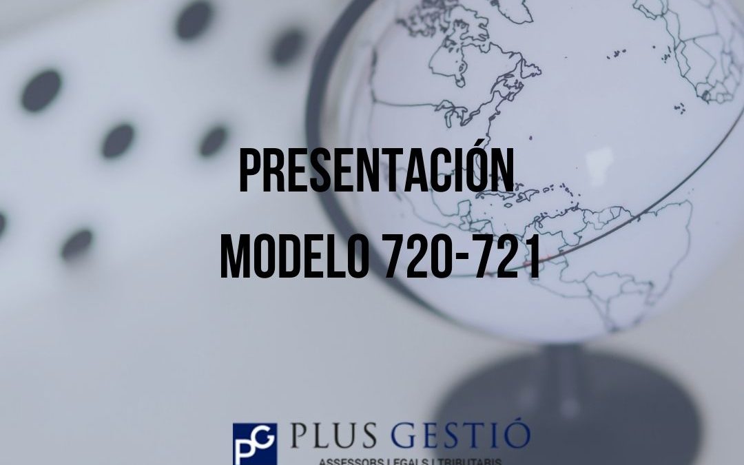 Declaración Modelo 720-721